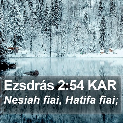 Ezsdrás 2:54 KAR Bible Verse Image