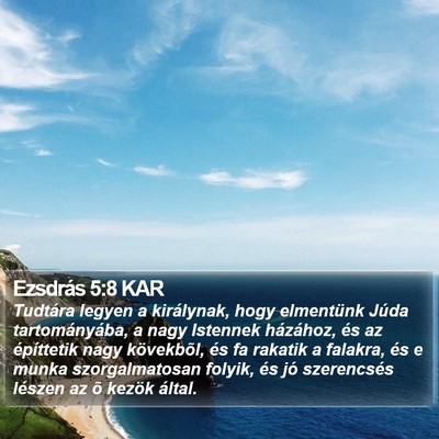 Ezsdrás 5:8 KAR Bible Verse Image