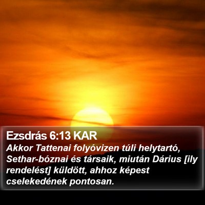 Ezsdrás 6:13 KAR Bible Verse Image