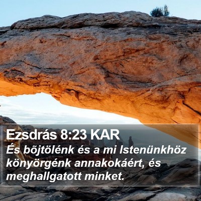 Ezsdrás 8:23 KAR Bible Verse Image