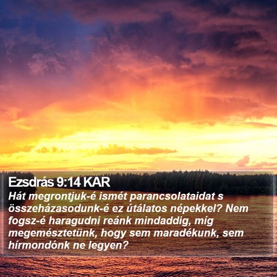 Ezsdrás 9:14 KAR Bible Verse Image
