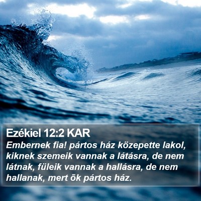 Ezékiel 12:2 KAR Bible Verse Image