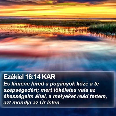 Ezékiel 16:14 KAR Bible Verse Image