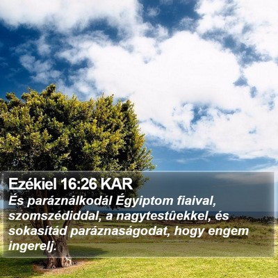 Ezékiel 16:26 KAR Bible Verse Image