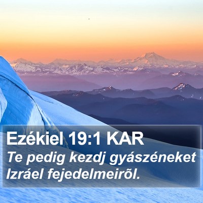 Ezékiel 19:1 KAR Bible Verse Image