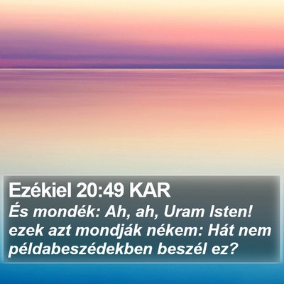 Ezékiel 20:49 KAR Bible Verse Image