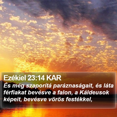 Ezékiel 23:14 KAR Bible Verse Image