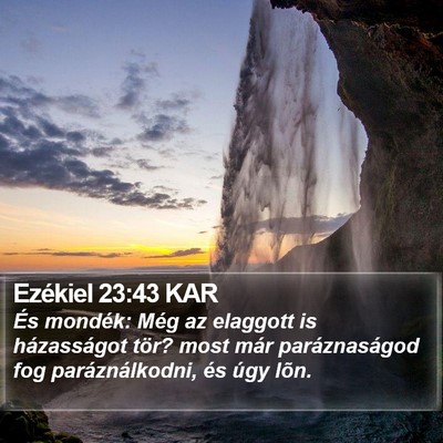 Ezékiel 23:43 KAR Bible Verse Image