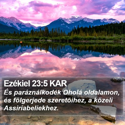 Ezékiel 23:5 KAR Bible Verse Image