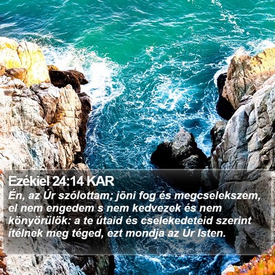 Ezékiel 24:14 KAR Bible Verse Image