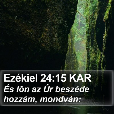 Ezékiel 24:15 KAR Bible Verse Image