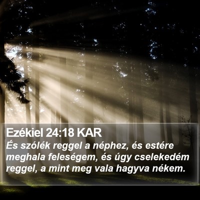 Ezékiel 24:18 KAR Bible Verse Image