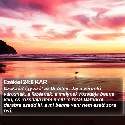Ezékiel 24:6 KAR Bible Verse Image