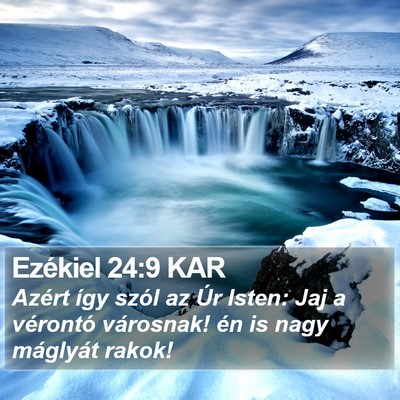 Ezékiel 24:9 KAR Bible Verse Image