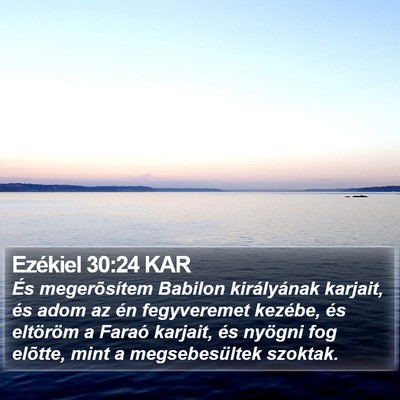 Ezékiel 30:24 KAR Bible Verse Image