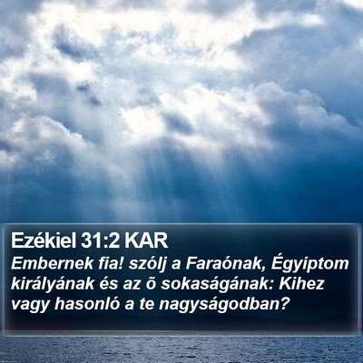 Ezékiel 31:2 KAR Bible Verse Image