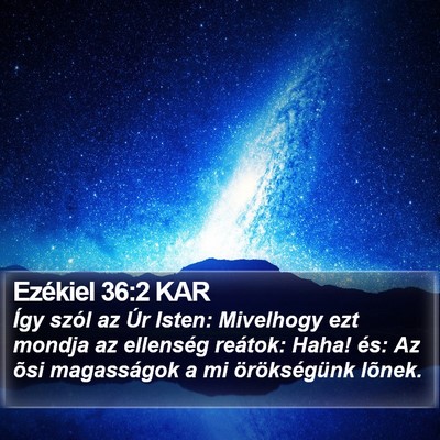 Ezékiel 36:2 KAR Bible Verse Image