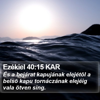 Ezékiel 40:15 KAR Bible Verse Image