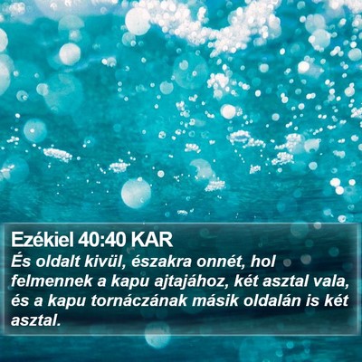 Ezékiel 40:40 KAR Bible Verse Image