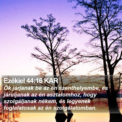 Ezékiel 44:16 KAR Bible Verse Image