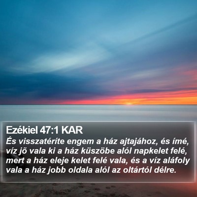 Ezékiel 47:1 KAR Bible Verse Image