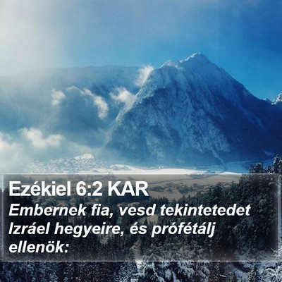 Ezékiel 6:2 KAR Bible Verse Image