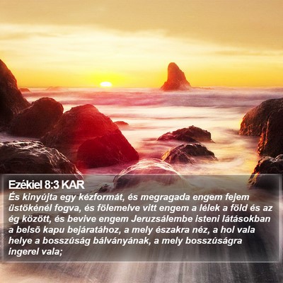 Ezékiel 8:3 KAR Bible Verse Image