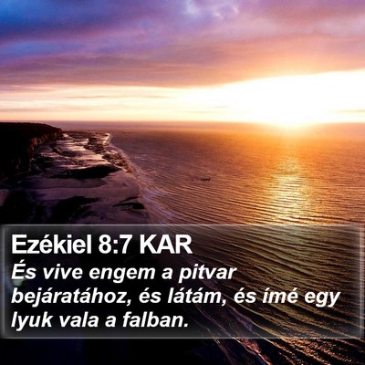 Ezékiel 8:7 KAR Bible Verse Image