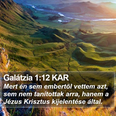 Galátzia 1:12 KAR Bible Verse Image