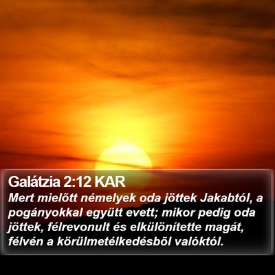 Galátzia 2:12 KAR Bible Verse Image