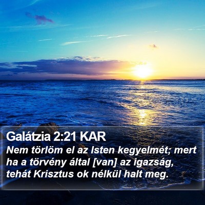 Galátzia 2:21 KAR Bible Verse Image