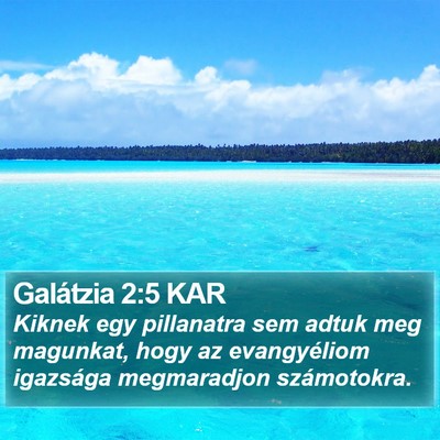 Galátzia 2:5 KAR Bible Verse Image
