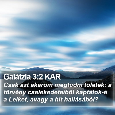 Galátzia 3:2 KAR Bible Verse Image