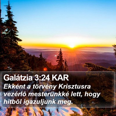 Galátzia 3:24 KAR Bible Verse Image
