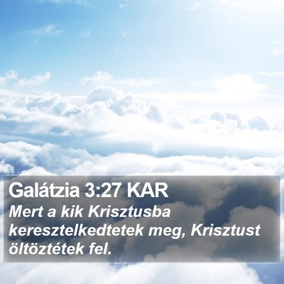 Galátzia 3:27 KAR Bible Verse Image