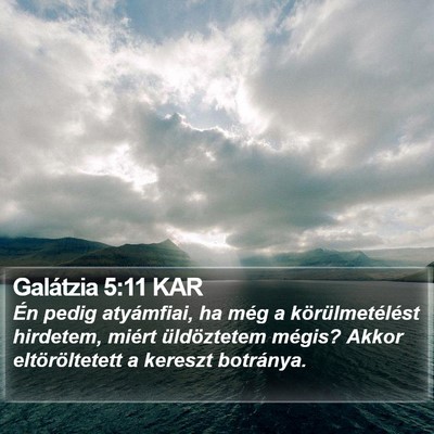 Galátzia 5:11 KAR Bible Verse Image