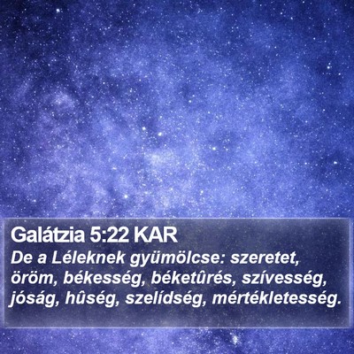 Galátzia 5:22 KAR Bible Verse Image