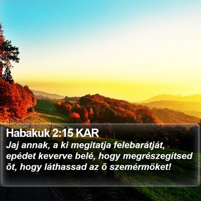 Habakuk 2:15 KAR Bible Verse Image