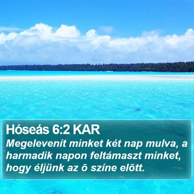 Hóseás 6:2 KAR Bible Verse Image