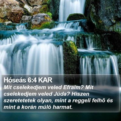 Hóseás 6:4 KAR Bible Verse Image