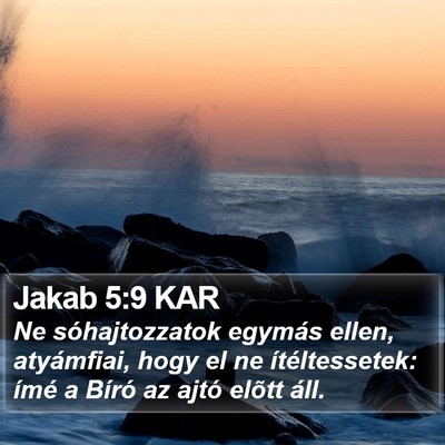 Jakab 5:9 KAR Bible Verse Image