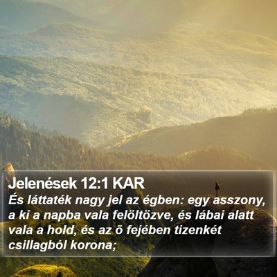 Jelenések 12:1 KAR Bible Verse Image