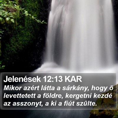 Jelenések 12:13 KAR Bible Verse Image