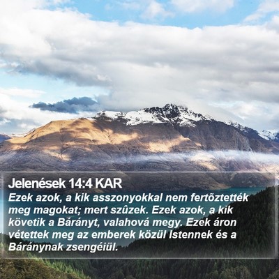 Jelenések 14:4 KAR Bible Verse Image