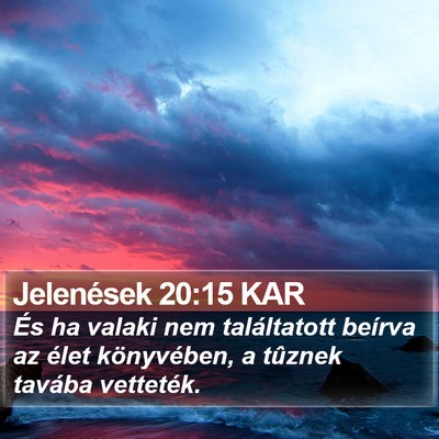 Jelenések 20:15 KAR Bible Verse Image