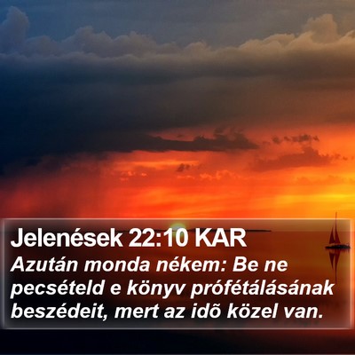 Jelenések 22:10 KAR Bible Verse Image
