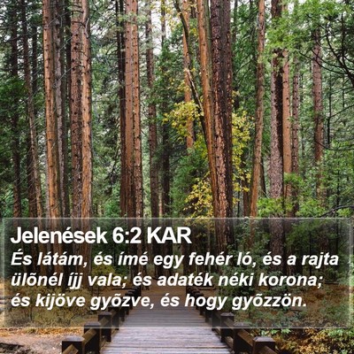 Jelenések 6:2 KAR Bible Verse Image