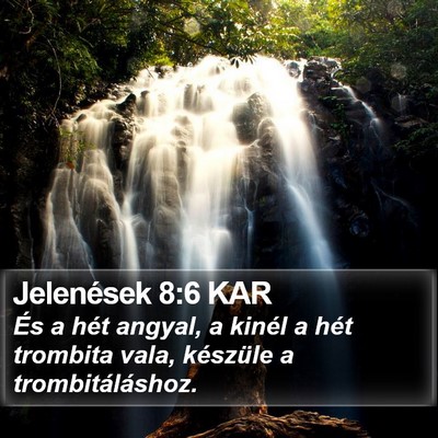 Jelenések 8:6 KAR Bible Verse Image