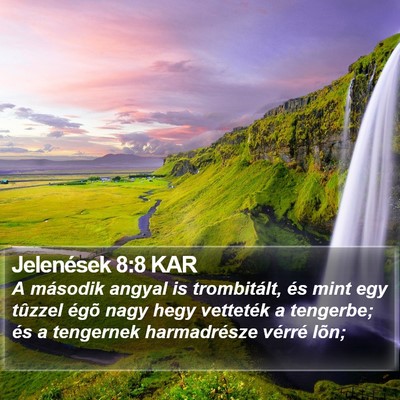 Jelenések 8:8 KAR Bible Verse Image