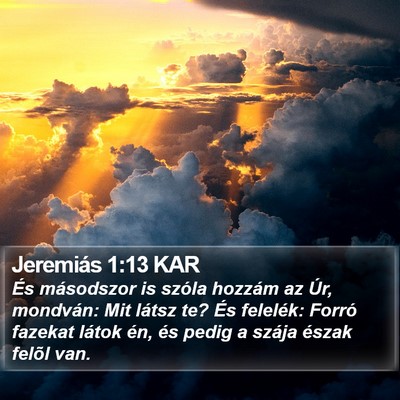 Jeremiás 1:13 KAR Bible Verse Image